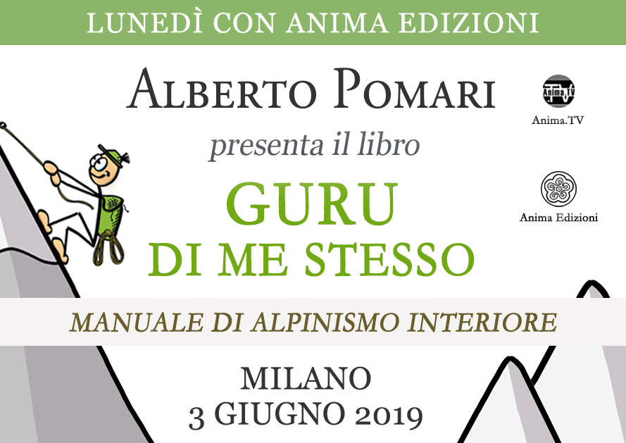 Presentazione libro: Guru di me stesso di Alberto Pomari @ Anima Edizioni – Milano, Corso Vercelli 56
