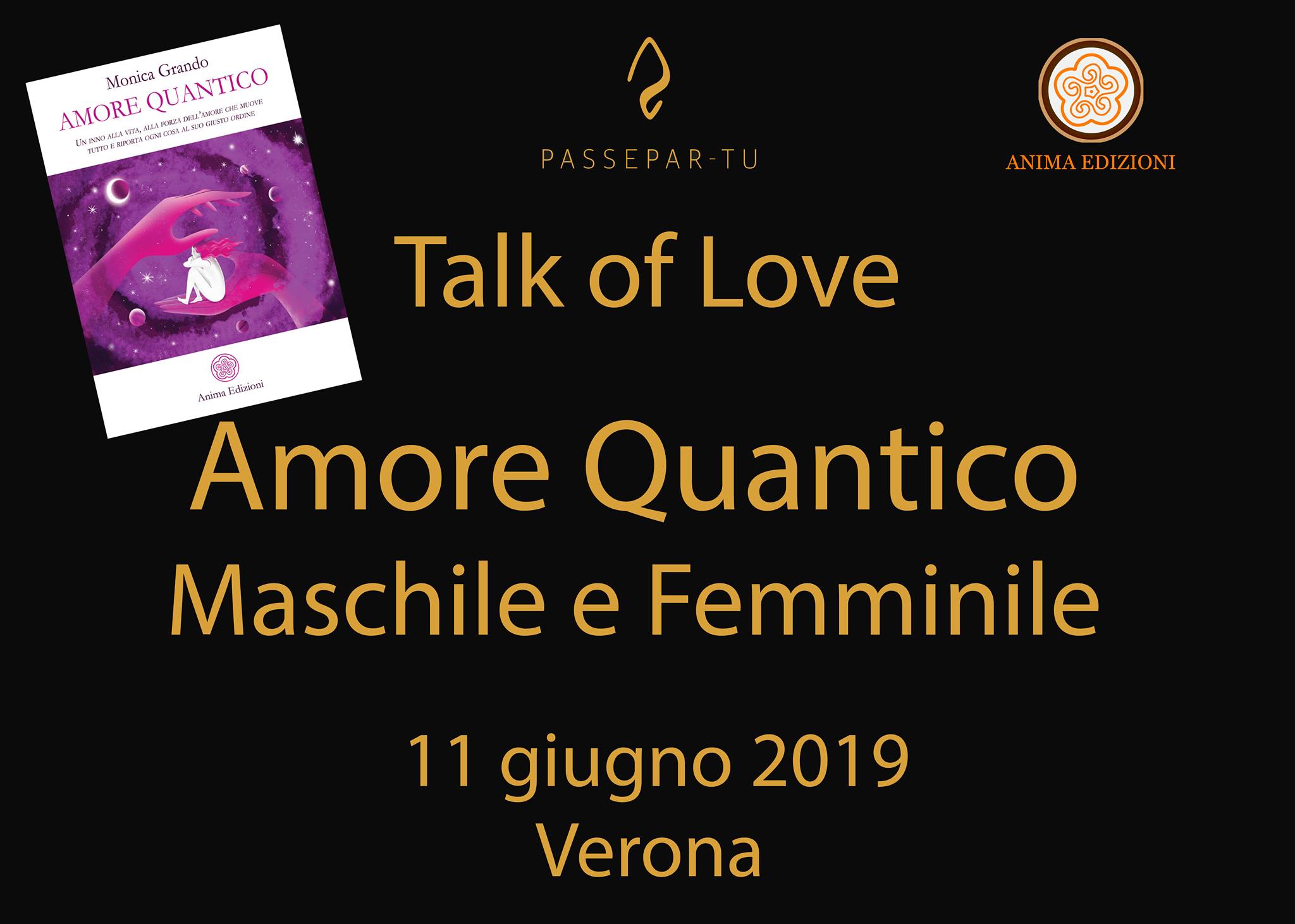 Talk of Love: Amore Quantico – Maschile e Femminile con Monica Grando @ Corte Forlago, Azienda Agricola Franchini – Negrar VR