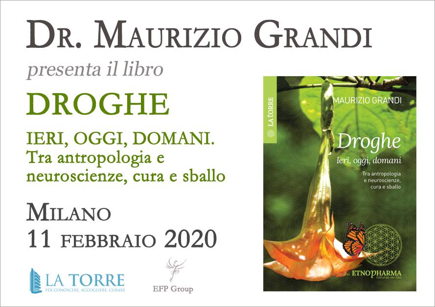 Presentazione libro: Droghe – Ieri, oggi, domani @ EFP Group – Milano, Corso Vercelli 56