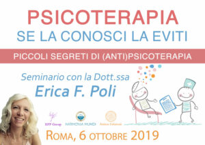 Seminario: Psicoterapia – Se la conosci la eviti con Erica F. Poli