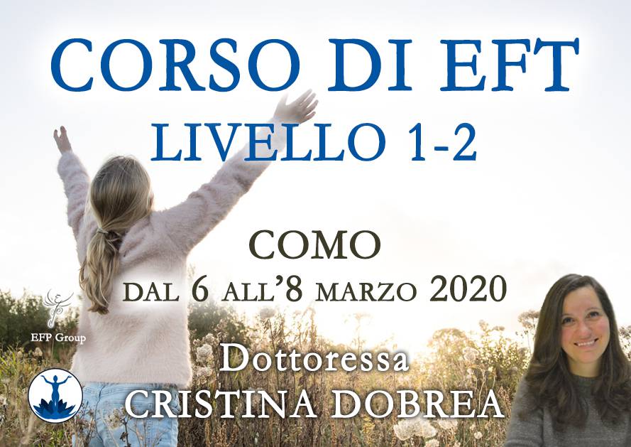 EVENTO ANNULLATO Corso di EFT – Livello 1 e 2 con Cristina Dobrea @ Via A. Diaz, 58 – Como – c/o Spazio Diaz