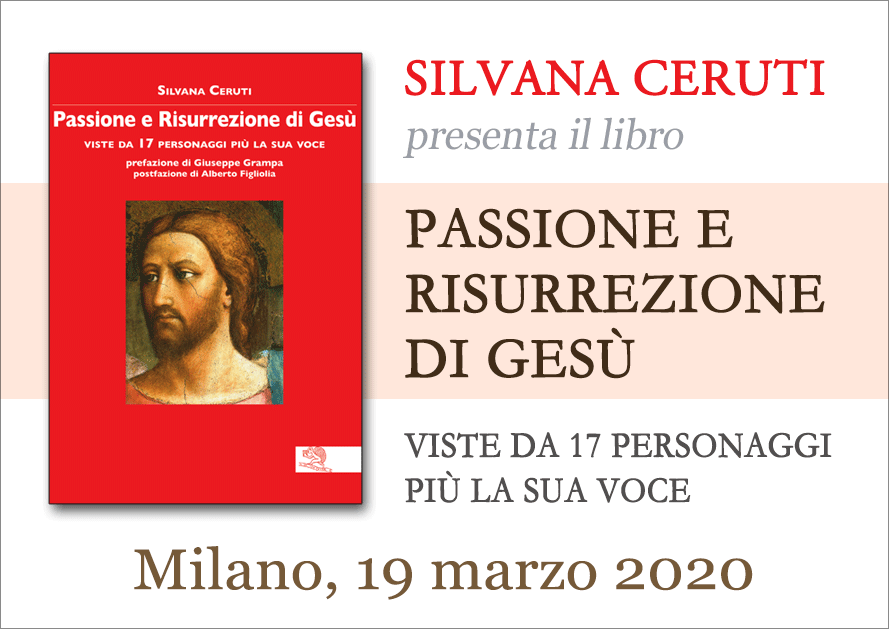 EVENTO RIMANDATO Presentazione libro: Passione e risurrezione di Gesù @ Anima Edizioni – Milano, Corso Vercelli 56