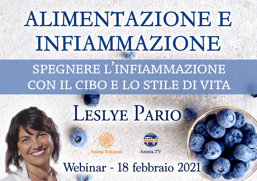 Alimentazione e infiammazione – Diretta streaming con Leslye Pario @ Diretta streaming