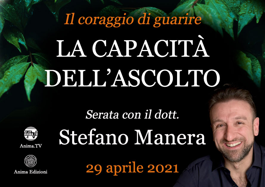 La capacità dell'ascolto – Serata con Stefano Manera (Diretta streaming + Live) @ Diretta streaming + Live