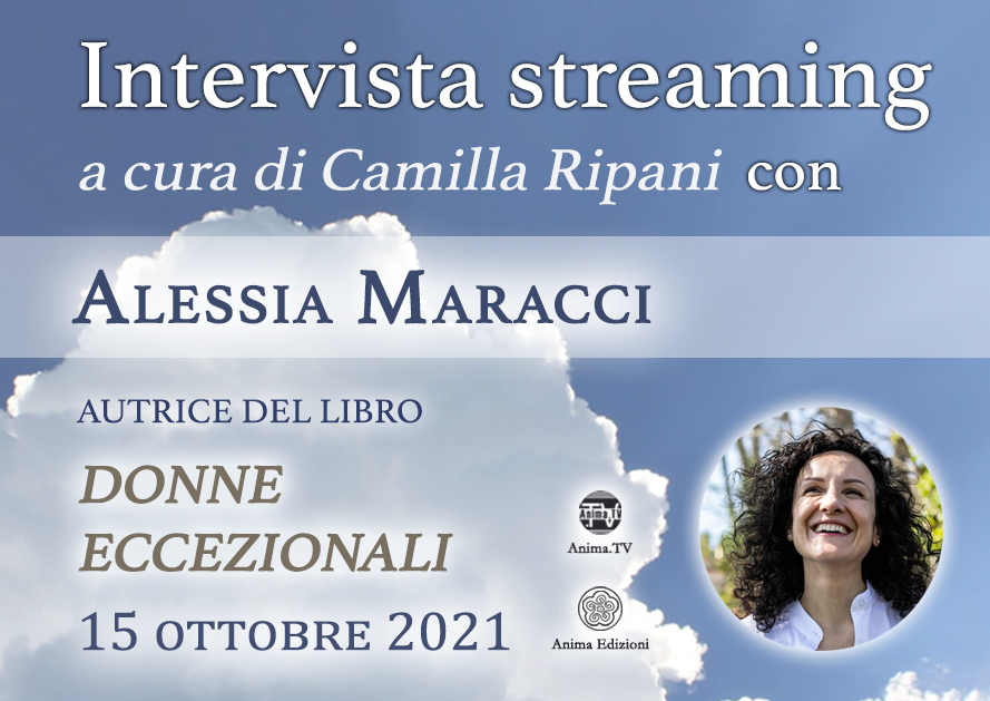 Intervista streaming con Alessia Maracci – Donne Eccezionali @ Diretta streaming