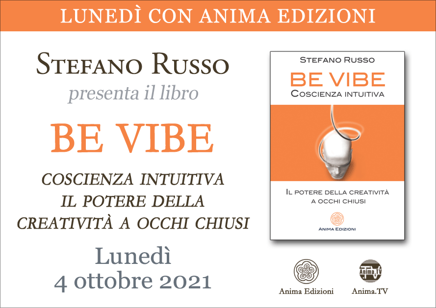 Be Vibe – Presentazione libro con Stefano Russo (Diretta streaming) @ Diretta streaming