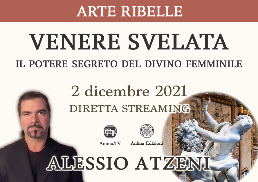 Venere svelata – Il potere segreto del Divino Femminile – Workshop con Alessio Atzeni @ Diretta streaming