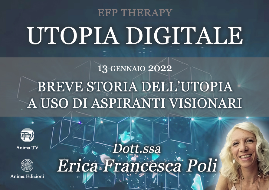 Utopia digitale – Serata con Erica F. Poli @ Diretta streaming