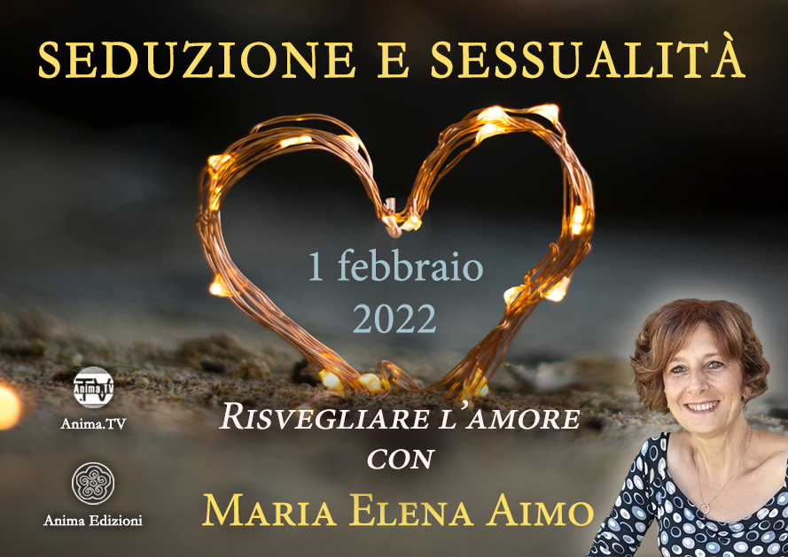 Seduzione e sessualità – Workshop con Maria Elena Aimo (Diretta streaming) @ Diretta streaming
