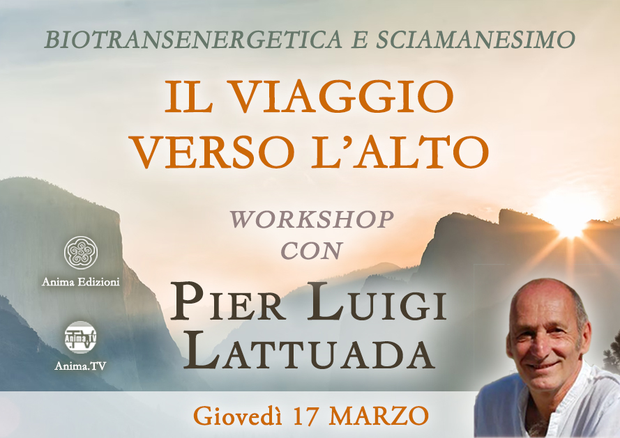 Il viaggio verso l'alto – Workshop con Pier Luigi Lattuada @ Diretta streaming