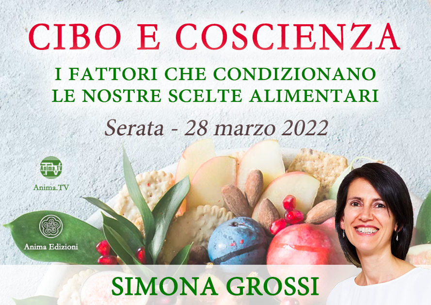 Cibo e coscienza – Serata con Simona Grossi @ Diretta streaming