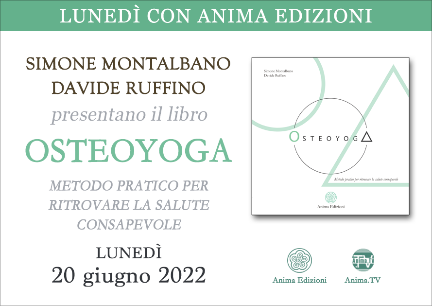 Osteoyoga – Presentazione libro con Simone Montalbano e Davide Ruffino (Diretta streaming + Dal vivo) @ Diretta streaming + Live (dal vivo)