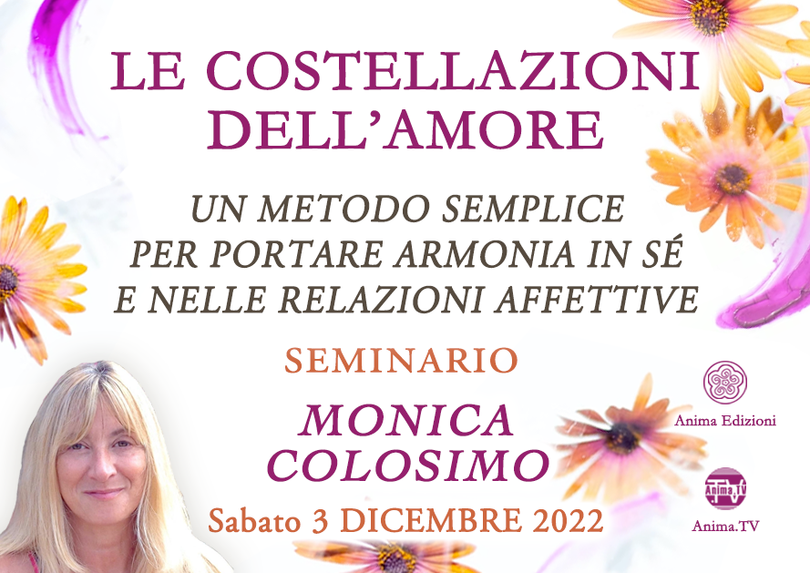 Le costellazioni dell'amore  – Seminario con Monica Colosimo @ Diretta streaming + Live (dal vivo)