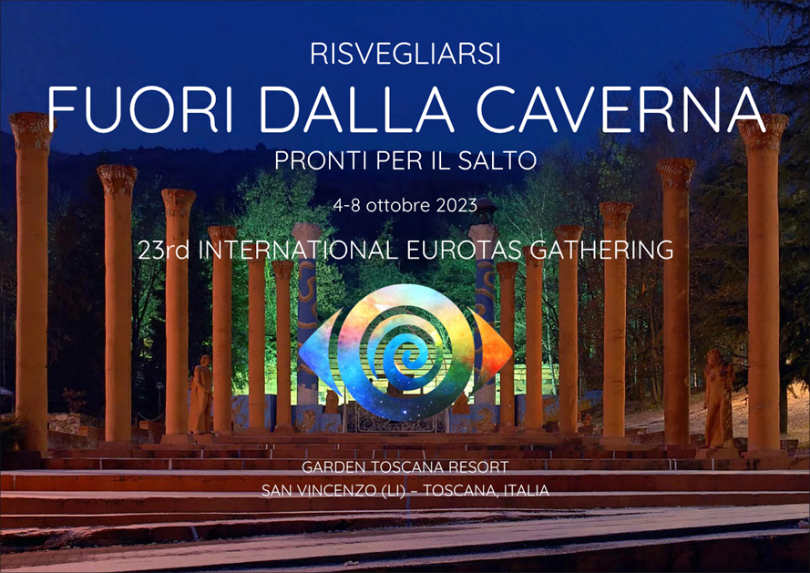 Risvegliarsi fuori dalla caverna – Ted's Style Talk – 23rd International Eurotas Gathering @ Diretta streaming