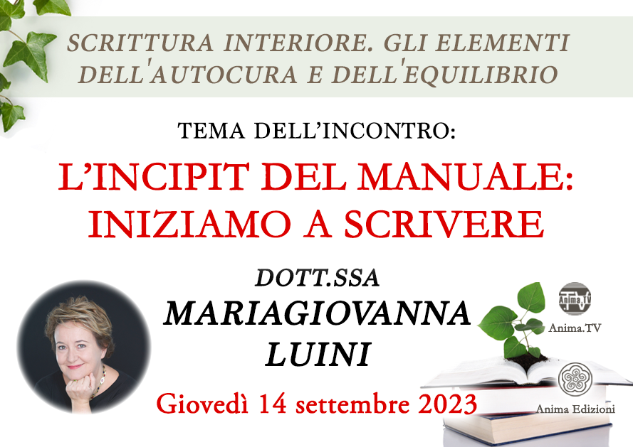 L'incipit del manuale: iniziamo a scrivere – Incontro con MariaGiovanna Luini
