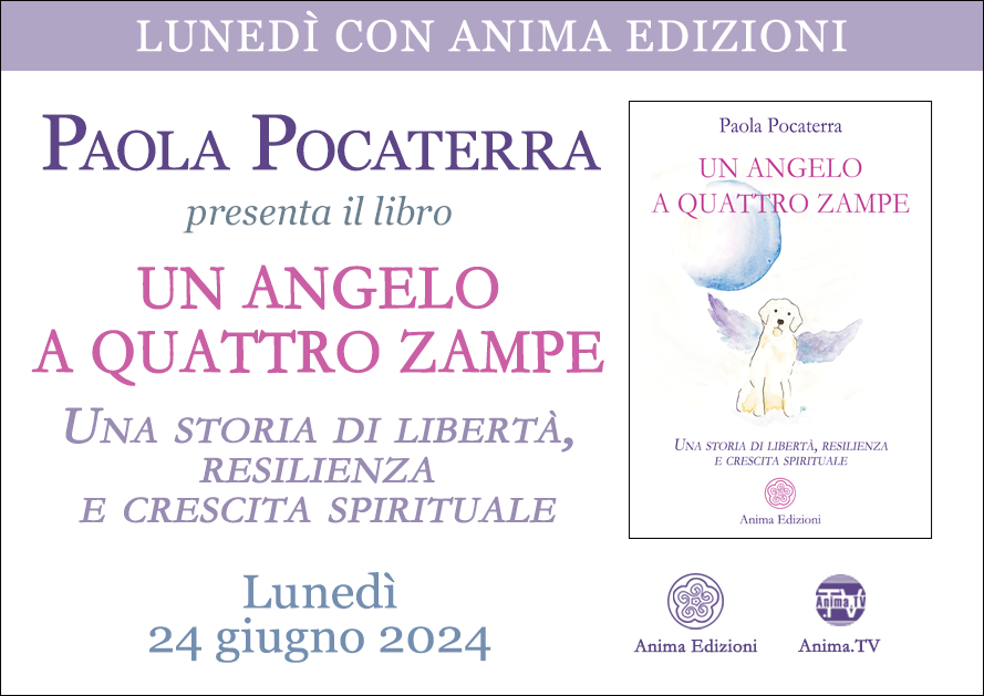 Un angelo a quattro zampe – Presentazione libro con Paola Pocaterra (Diretta streaming + Dal vivo)