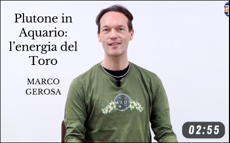 Plutone in Aquario: l’energia del Toro – Marco Gerosa