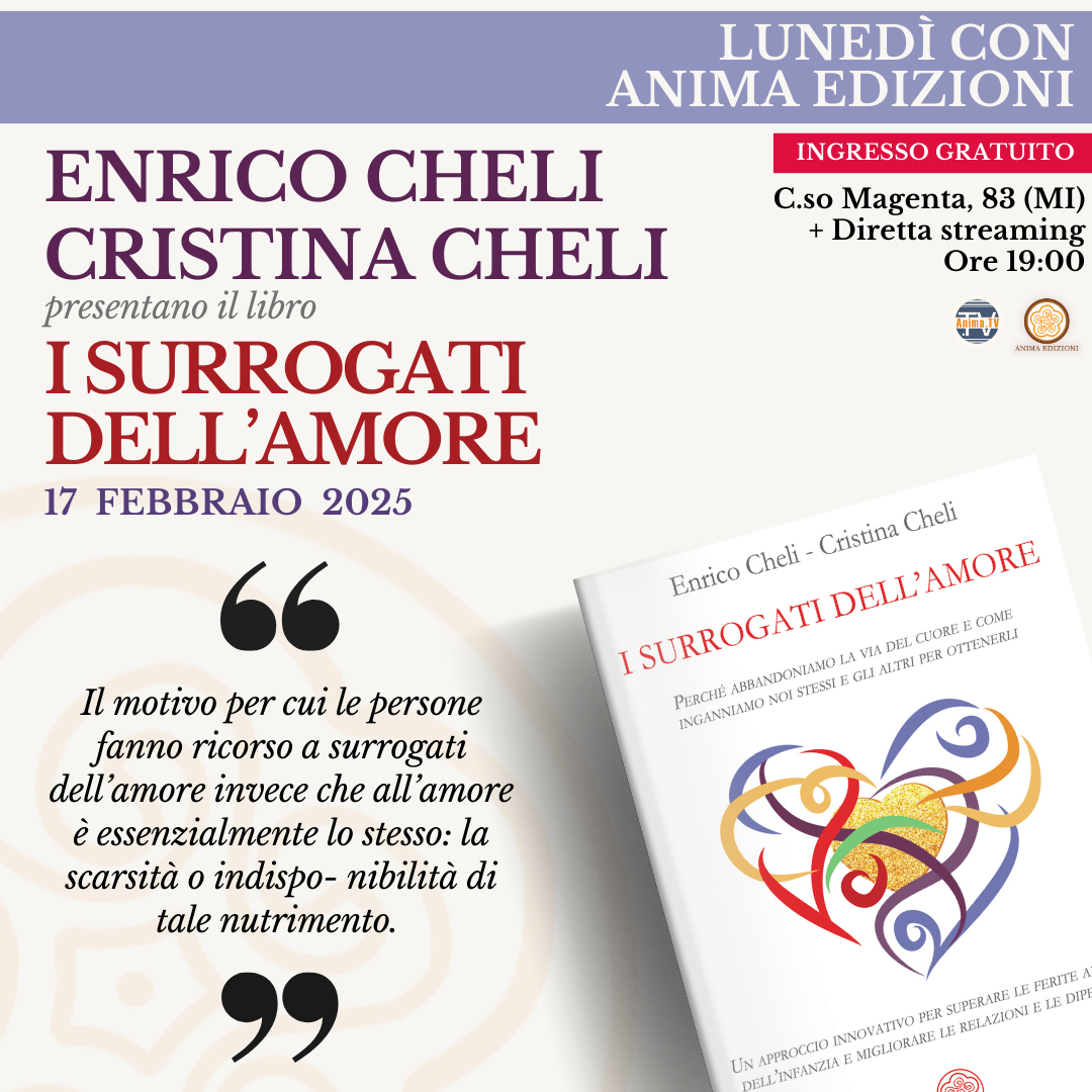 I surrogati dell’amore – Presentazione libro con Enrico Cheli e Cristina Cheli (Diretta streaming + Dal vivo)