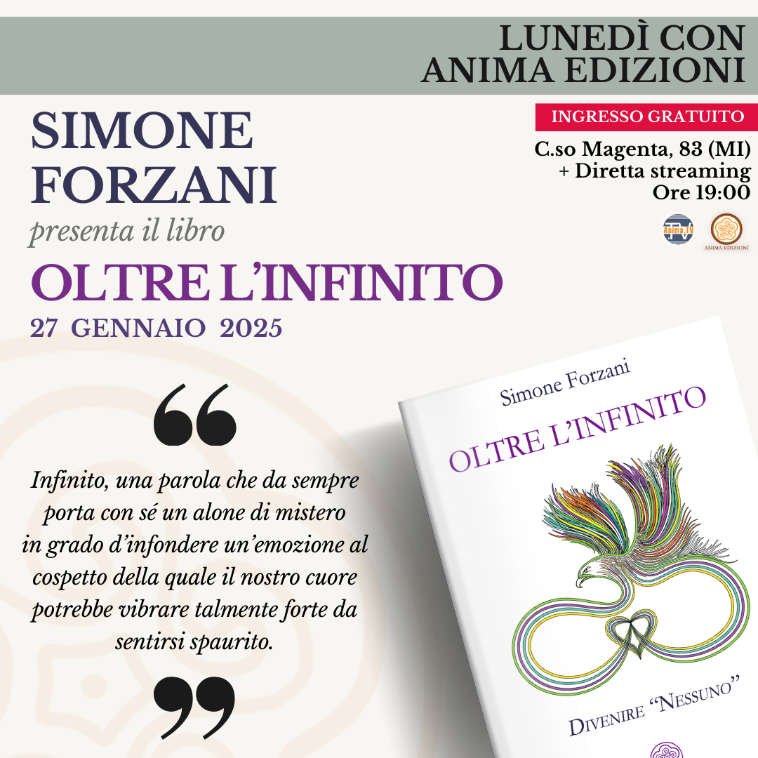 Oltre l’infinito – Presentazione libro con Simone Forzani (Diretta streaming + Dal vivo)