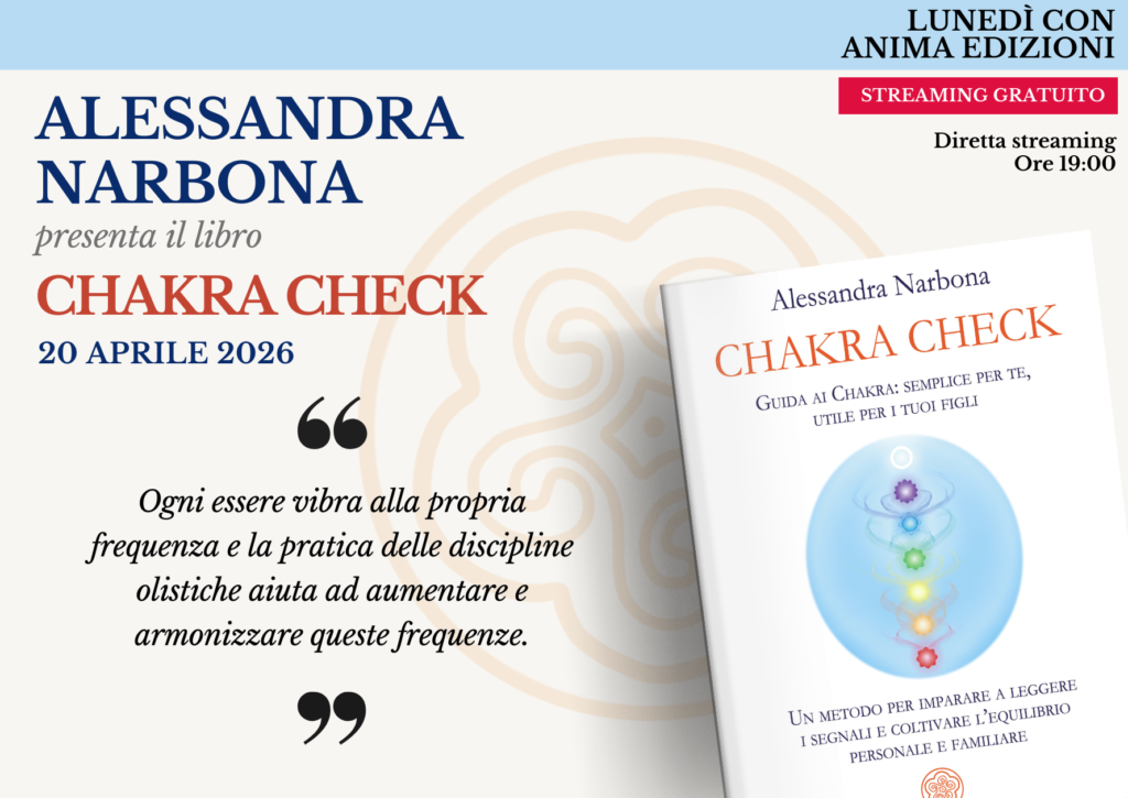 Chakra check – Presentazione libro con Alessandra Narbona (Diretta streaming)