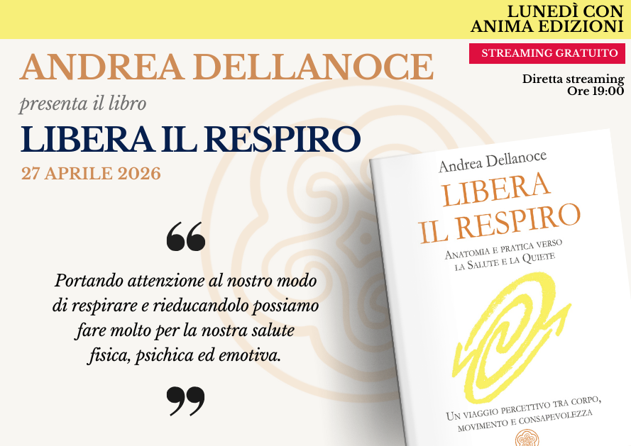 Libera il respiro – Presentazione libro con Andrea Dellanoce (Diretta streaming)