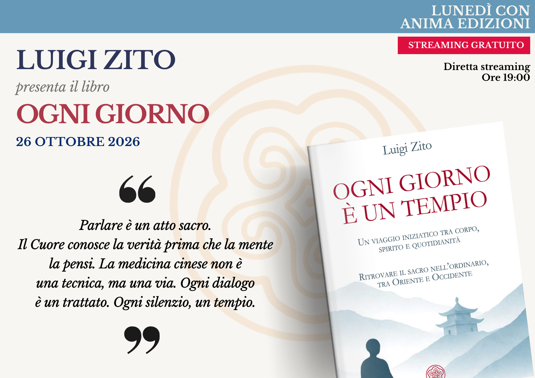 Ogni Giorno è un Tempio – Luigi Zito (Diretta streaming)
